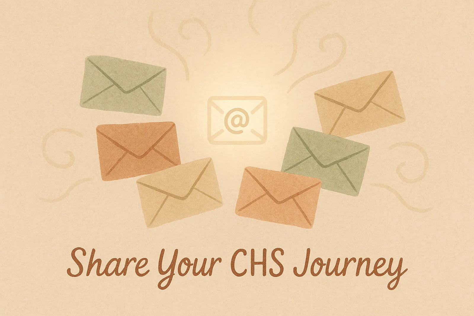 Cover for Share Your Story: Help Others Navigate Their CHS Journey